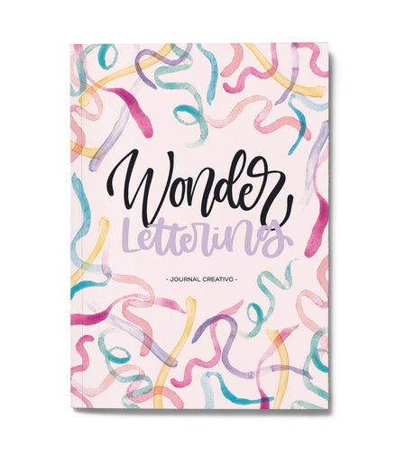 Wonder Lettering - Guida creativa al lettering Very Wonder